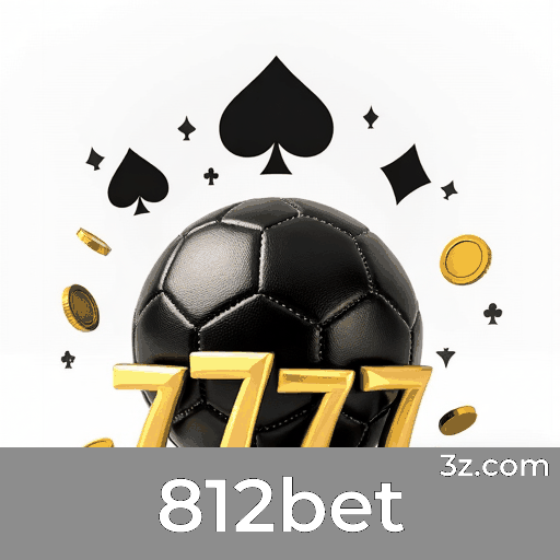 812bet: Plataforma de Jogos e Apostas de Confiança